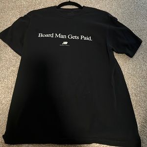 New Balance Board Man Gets Paid Shirt